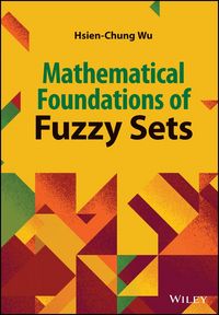 Produktbild: Mathematical Foundations of Fuzzy Sets