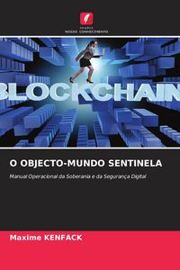 Produktbild: O Objecto-Mundo Sentinela