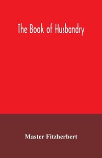 Produktbild: The book of husbandry