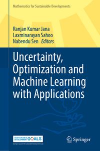 Produktbild: Uncertainty, Optimization and Machine Learning with Applications