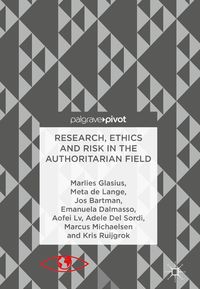 Produktbild: Research, Ethics and Risk in the Authoritarian Field