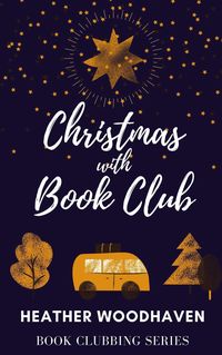 Produktbild: Christmas with Book Club (Book Clubbing, #2)