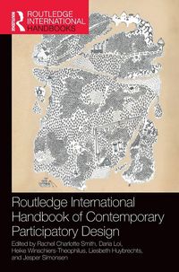 Produktbild: Routledge International Handbook of Contemporary Participatory Design