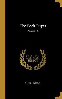 Produktbild: The Book Buyer; Volume 12
