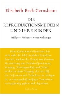 Produktbild: Die Reproduktionsmedizin und ihre Kinder