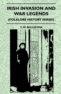 Produktbild: Irish Invasion And War Legends (Folklore History Series)