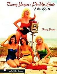 Produktbild: Bunny Yeager's Pin-Up Girls of the 1950s