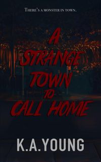 Produktbild: A Strange Town to Call Home