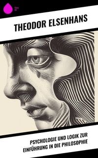 Produktbild: Psychologie und Logik zur Einf&uuml;hrung in die Philosophie