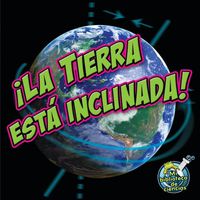 Produktbild: !La tierra esta inclinada!