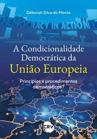 Produktbild: A condicionalidade democr&aacute;tica da uni&atilde;o europeia