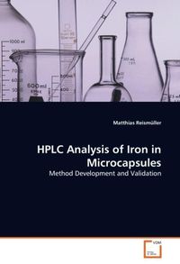 Bild vom Artikel Reism¿ller, M: HPLC Analysis of Iron in Microcapsules vom Autor Matthias Reismüller