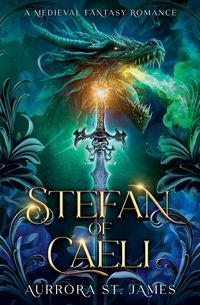 Produktbild: Stefan of Caeli - A Medieval Fantasy Romance