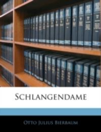 Produktbild: Bierbaum, O: Schlangendame