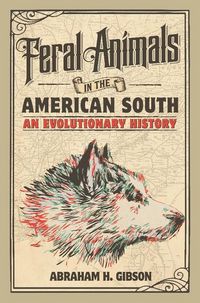 Produktbild: Feral Animals in the American South