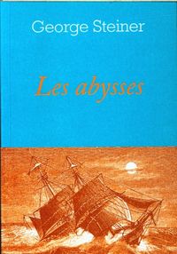 Produktbild: Les abysses. Suivi de A cinq heures de l'apr&egrave;s-midi
