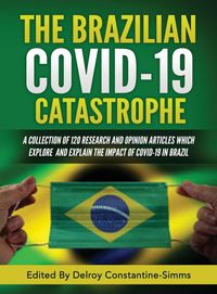 Produktbild: The Brazilian Covid-19 Catastrophe