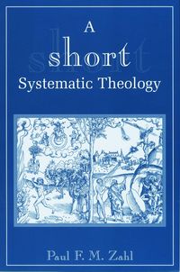 Produktbild: A Short Systematic Theology