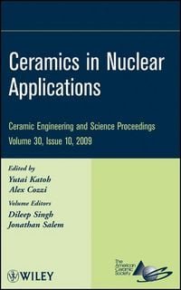 Produktbild: Ceramics in Nuclear Applications, Volume 30, Issue 10