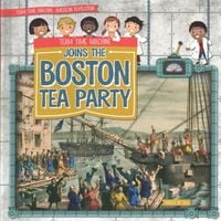Produktbild: Team Time Machine Joins the Boston Tea Party