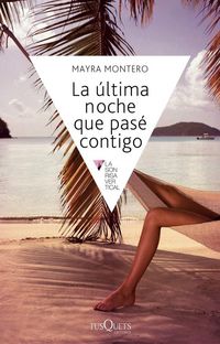 Produktbild: La &uacute;ltima noche que pas&eacute; contigo