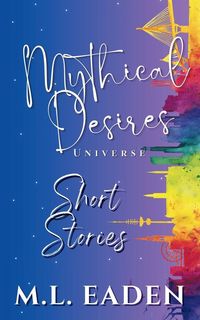 Produktbild: Mythical Desires Universe Short Stories