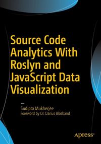 Produktbild: Source Code Analytics With Roslyn and JavaScript Data Visualization