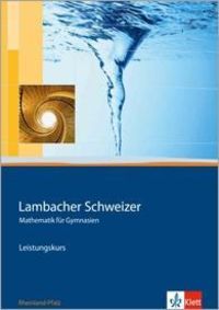 Bild vom Artikel Lambacher Schweizer. 11.-13. Schuljahr. Schülerbuch Leistungskurs und CD-ROM. Rheinland-Pfalz vom Autor 