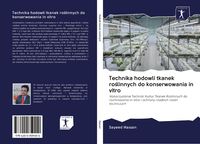 Produktbild: Technika hodowli tkanek ro&iquest;linnych do konserwowania in vitro