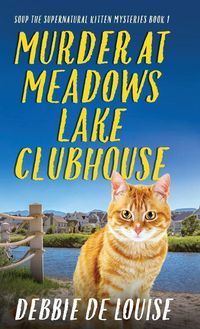 Produktbild: Murder at Meadows Lake Clubhouse
