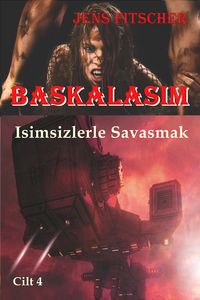 Produktbild: Isimsizlerle Savasmak (Baskalasim 4)