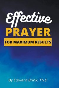 Produktbild: Effective Prayer for Maximum Results