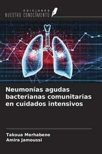 Produktbild: Neumon&iacute;as agudas bacterianas comunitarias en cuidados intensivos