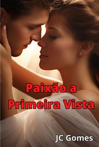 Produktbild: Paix&atilde;o A Primeira Vista