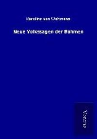 Produktbild: Neue Volkssagen der B&ouml;hmen