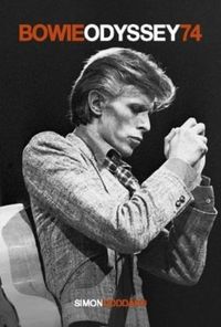 Produktbild: Goddard, S: Bowie Odyssey 74 - Limited Edition