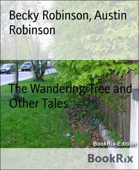 Produktbild: The Wandering Tree and Other Tales