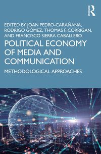 Produktbild: Political Economy of Media and Communication