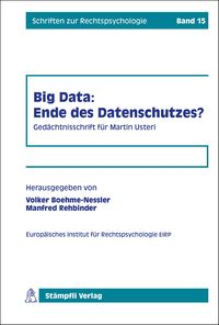 Bild vom Artikel Big Data: Ende des Datenschutzes? vom Autor Volker Boehme-Nessler