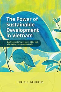 Produktbild: The Power of Sustainable Development in Vietnam