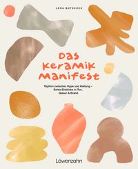Produktbild: Das Keramik-Manifest