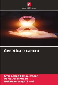 Produktbild: Gen&eacute;tica e cancro
