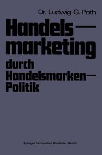 Produktbild: Handelsmarketing durch Handelsmarken-Politik