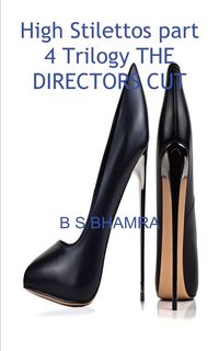 Produktbild: High stilettos part 4 TRILOGY the directors cut