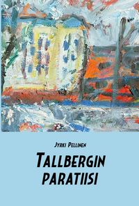 Produktbild: Tallbergin paratiisi