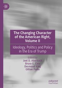 Produktbild: The Changing Character of the American Right, Volume II