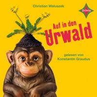 Produktbild: Waluszek, C: Auf in den Urwald/4 CDs
