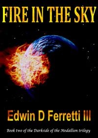 Produktbild: Fire in the Sky (The Darkside of the Medallion, #2)