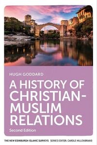Produktbild: A History of Christian-Muslim Relations