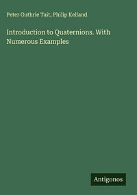 Produktbild: Introduction to Quaternions. With Numerous Examples